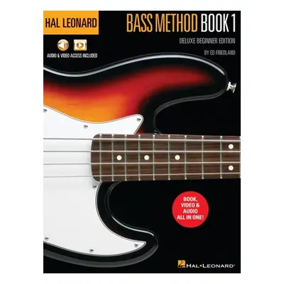 "Hal Leonard Bass Method Book 1 - Deluxe Beginner Edition with Access to Audio Examples and Vide