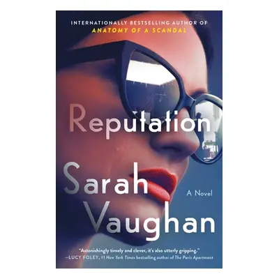 "Reputation" - "" ("Vaughan Sarah")