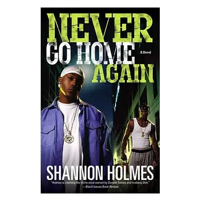 "Never Go Home Again" - "" ("Holmes Shannon")