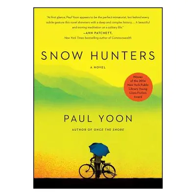 "Snow Hunters" - "" ("Yoon Paul")