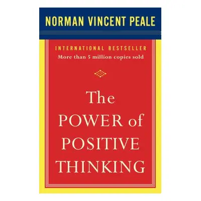 "The Power of Positive Thinking: 10 Traits for Maximum Results" - "" ("Peale Norman Vincent")