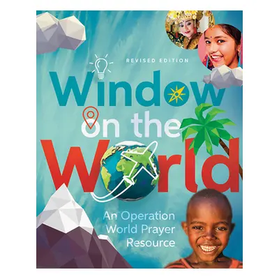 "Window on the World" - "An Operation World Prayer Resource" ("")