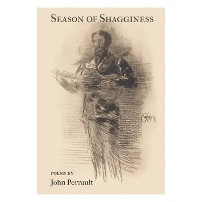 "Season of Shagginess" - "" ("Perrault John")