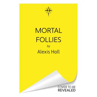 "Mortal Follies" - "A devilishly funny Regency romantasy from the bestselling author of Boyfrien