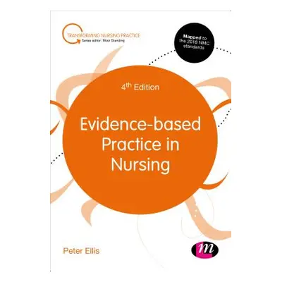 "Evidence-Based Practice in Nursing" - "" ("Ellis Peter")