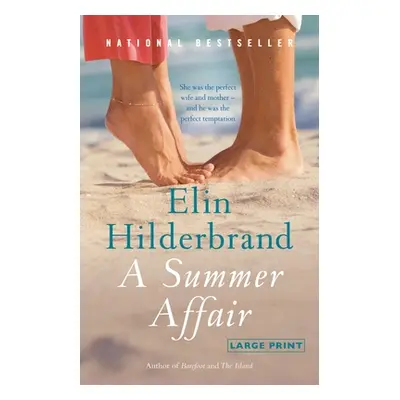 "A Summer Affair" - "" ("Hilderbrand Elin")