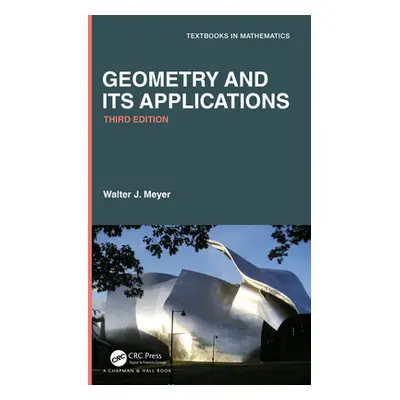 "Geometry and Its Applications" - "" ("Meyer Walter")