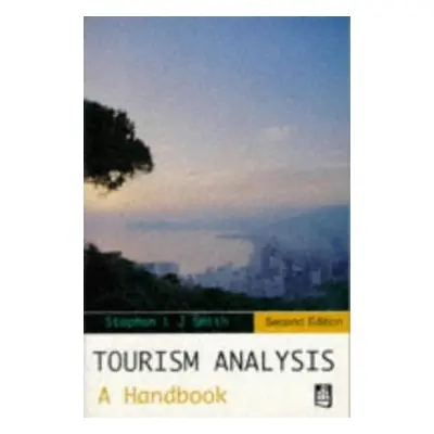 "Tourism Analysis: A Handbook" - "" ("Smith Stephen L. J.")