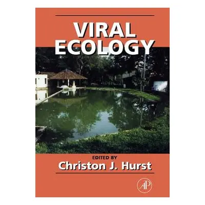 "Viral Ecology" - "" ("Hurst Christon J.")