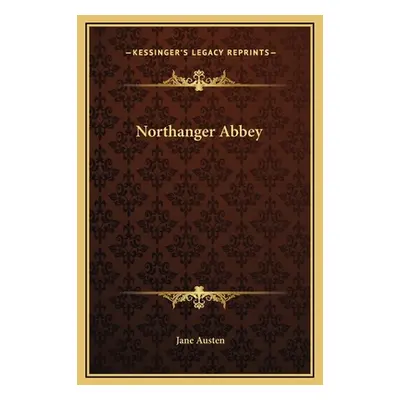 "Northanger Abbey" - "" ("Austen Jane")