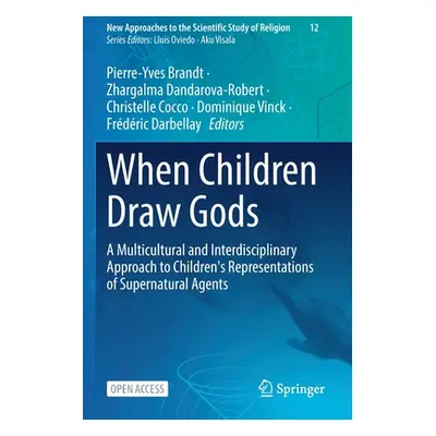 "When Children Draw Gods: A Multicultural and Interdisciplinary Approach to Children's Represent