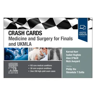 "Crash Cards: Medicine and Surgery for Finals and Ukmla" - "" ("Kerr Kerrod")