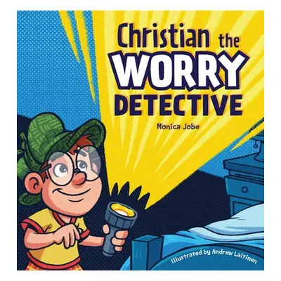 "Christian the Worry Detective" - "" ("Jobe Monica")