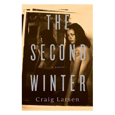 "The Second Winter" - "" ("Larsen Craig")