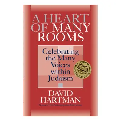 "A Heart of Many Rooms" - "" ("Hartman David")