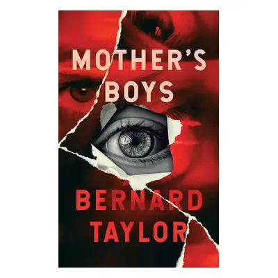 "Mother's Boys" - "" ("Taylor Bernard")