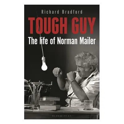 "Tough Guy: The Life of Norman Mailer" - "" ("Bradford Richard")