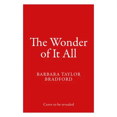 "Wonder of It All" - "" ("Bradford Barbara Taylor")