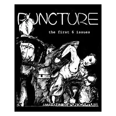 "Puncture: the first 6 issues" - "" ("Stirling Patty")