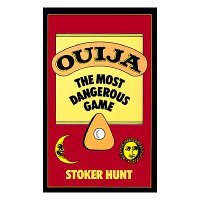 "Ouija" - "" ("Hunt Stoker")