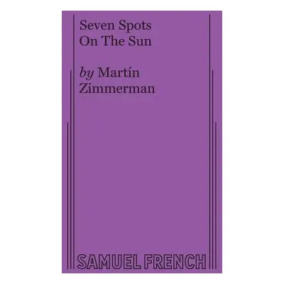 "Seven Spots on the Sun" - "" ("Zimmerman Martin")