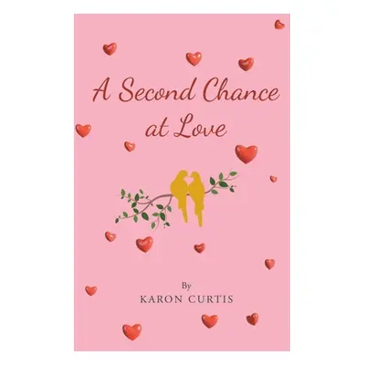 "A Second Chance at Love" - "" ("Curtis Karon")