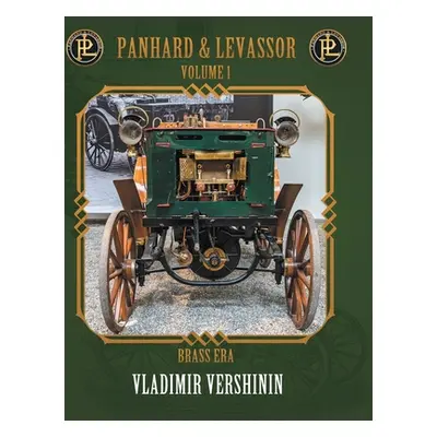 "Panhard and Levassor volume 1" - "" ("Vershinin Vladimir")