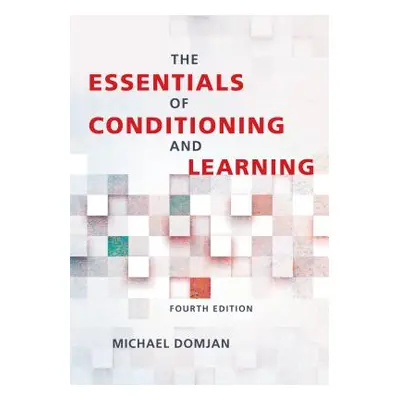 "The Essentials of Conditioning and Learning" - "" ("Domjan Michael")