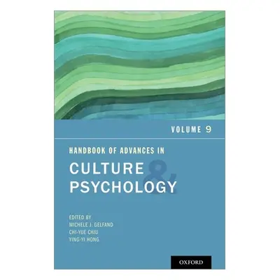 "Handbook of Advances in Culture and Psychology: Volume 9" - "" ("Gelfand Michele J.")