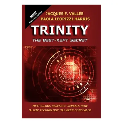 "Trinity: The Best-Kept Secret" - "" ("Valle Jacques")