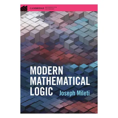 "Modern Mathematical Logic" - "" ("Mileti Joseph")