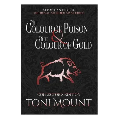 "The Colour of Poison and the Colour of Gold" - "" ("Mount Toni")