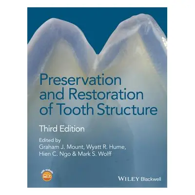 "Preservation and Restoration of Tooth Structure" - "" ("Ngo Hien C.")