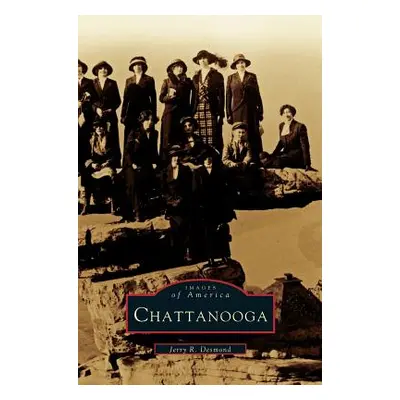 "Chattanooga" - "" ("Desmond Jerry R.")