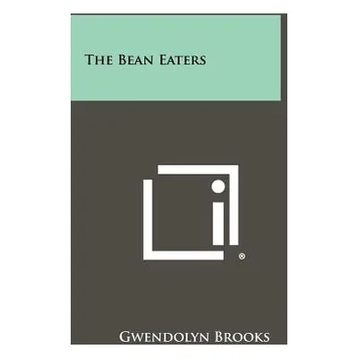 "The Bean Eaters" - "" ("Brooks Gwendolyn")