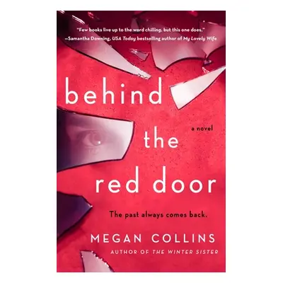 "Behind the Red Door" - "" ("Collins Megan")