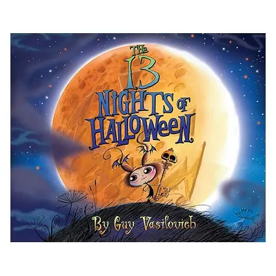 "The 13 Nights of Halloween" - "" ("Vasilovich Guy")