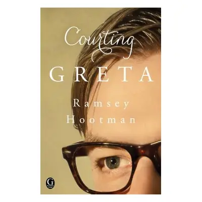 "Courting Greta" - "" ("Hootman Ramsey")