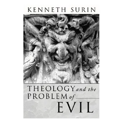 "Theology and the Problem of Evil" - "" ("Surin Kenneth")