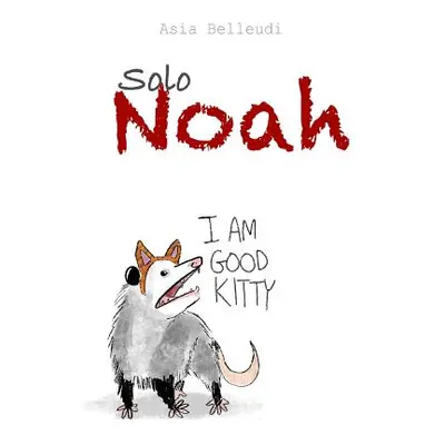 "Solo Noah" - "" ("Belleudi Asia")