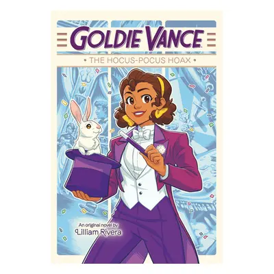 "Goldie Vance: The Hocus-Pocus Hoax" - "" ("Rivera Lilliam")