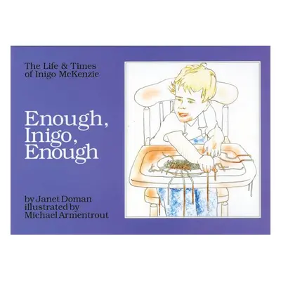 "Enough, Inigo, Enough" - "" ("Doman Janet")