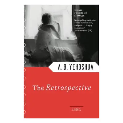 "Retrospective" - "" ("Yehoshua A. B.")