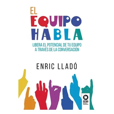 "El equipo habla" - "" ("Llad Micheli Enric")