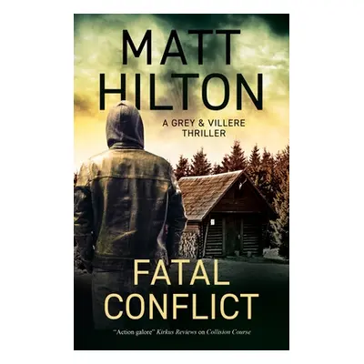 "Fatal Conflict" - "" ("Hilton Matt")