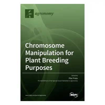 "Chromosome Manipulation for Plant Breeding Purposes" - "" ("Prieto Pilar")