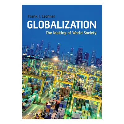 "Globalization" - "" ("Lechner Frank J.")