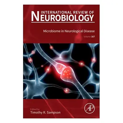 "Microbiome in Neurological Disease" - "" ("Sampson Tim")