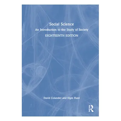 "Social Science: An Introduction to the Study of Society" - "" ("Colander David")