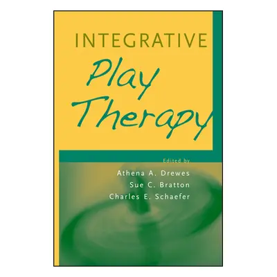 "Integrative Play Therapy" - "" ("Drewes Athena A.")